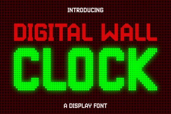 Digital Wall Clock: A Typeface That Tells More Than Time