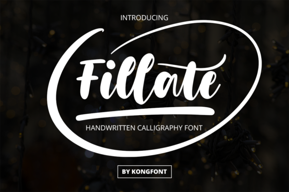 Fillate: The Handwritten Script Font That Adds Instant Personality