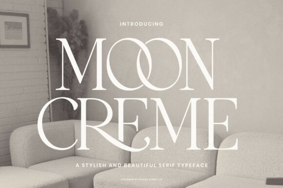 Moon Creme: A Serif Font That Blends Vintage Soul with Modern Edge