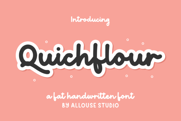 Quichflour: The Handwritten Font with Vintage Charm