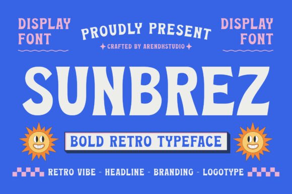 Sunbrez: A Typeface That Captures Retro Sunshine Energy