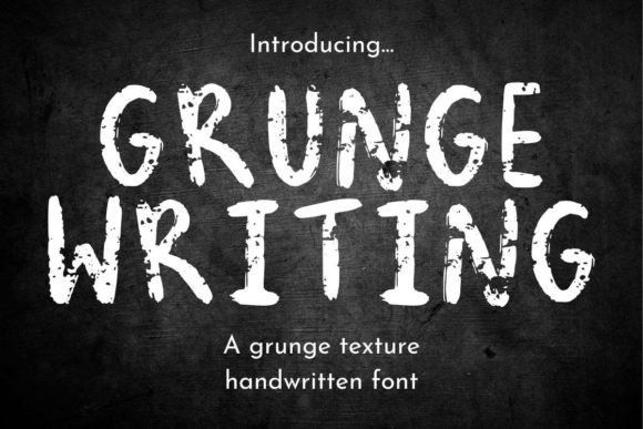 The Raw, Handmade Appeal of Grunge Writing
